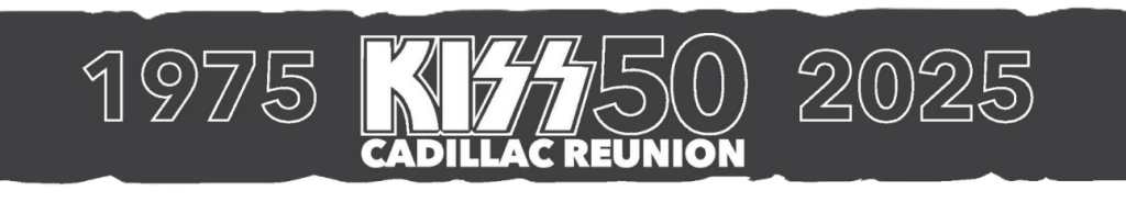 KISS50 Cadillac Reunion Banner